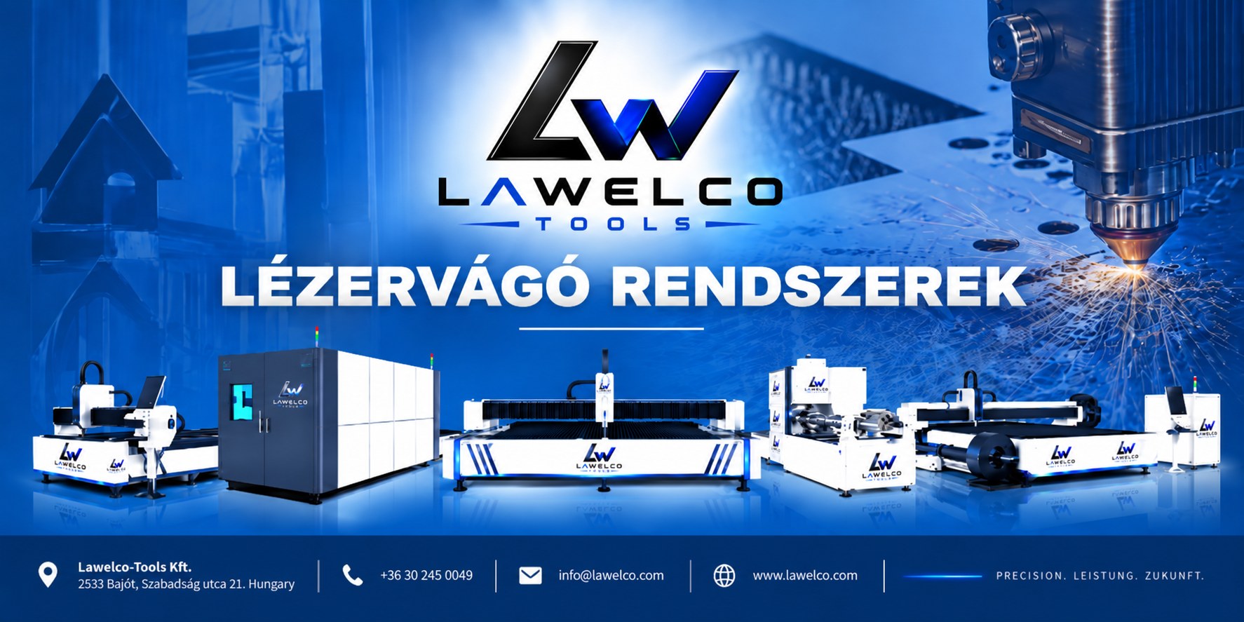 LAWELCO Tools – lézervágó rendszerek: Lawelco-Tools Kft., Bajót és németországi telephely Lawelco Tools Deutschland UG, Karlsdorf-Neuthard